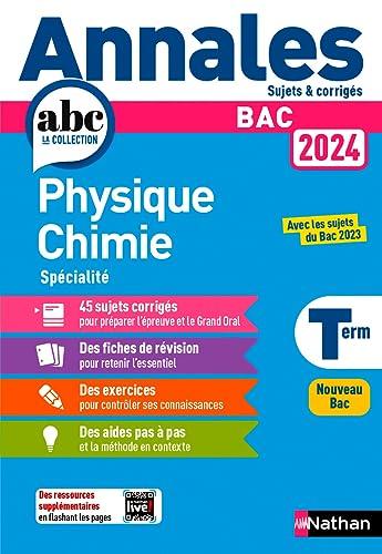 Physique chimie spécialité terminale : bac 2024 : nouveau bac