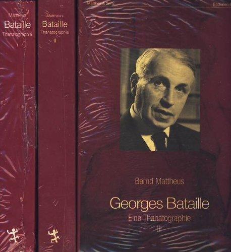 Georges Bataille: Eine Thanatographie I, Chronik 1897-1939