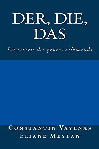 Der, Die, Das: Les secrets des genres allemands