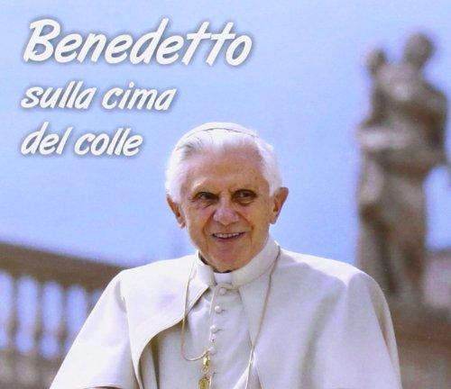 Benedetto sulla cima del colle