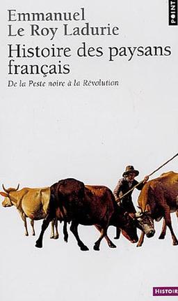 Histoire des paysans français : de la Peste noire à la Révolution