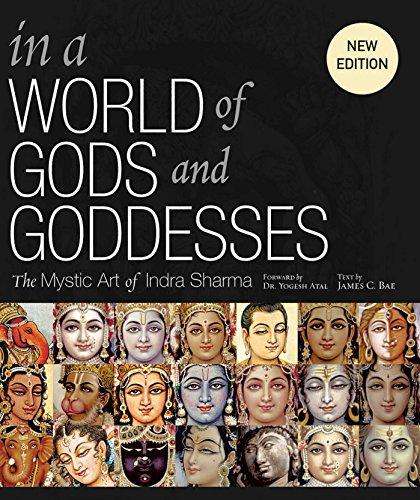 In a World of Gods and Goddesses: The Mystic Art of Indra Sharma