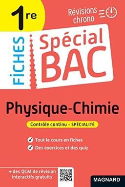 Physique chimie 1re : révisions chrono : contrôle continu, spécialité