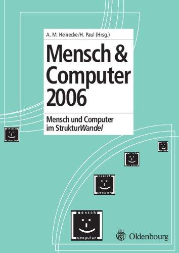 Mensch und Computer 2006: Mensch und Computer im StrukturWandel