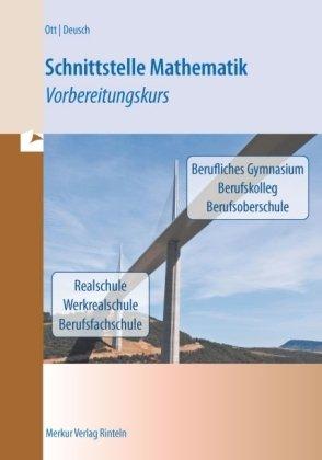 Schnittstelle Mathematik: Vorbereitungskurs