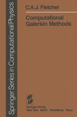 Computational Galerkin Methods (Scientific Computation)