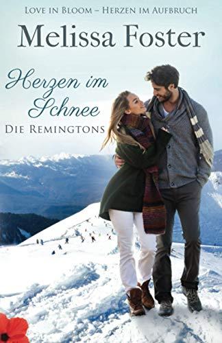 Herzen im Schnee: Die Remingtons (book #4)