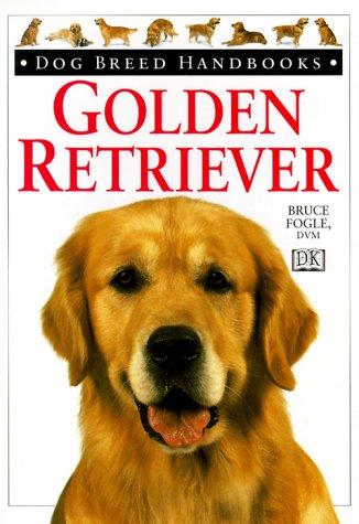 Golden Retriever (Dog Breed Handbooks)