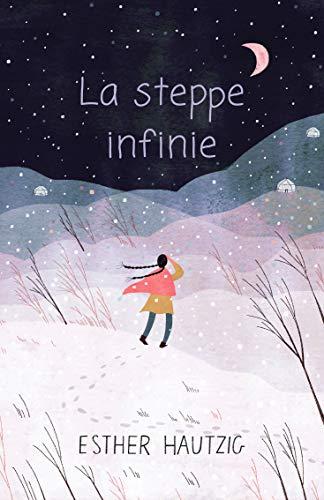 La steppe infinie