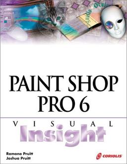 Paint Shop Pro 6 Visual Insight (Visual Insight S.)