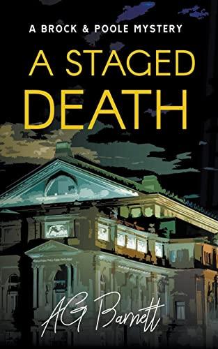 A Staged Death (Brock & Poole Mystery)