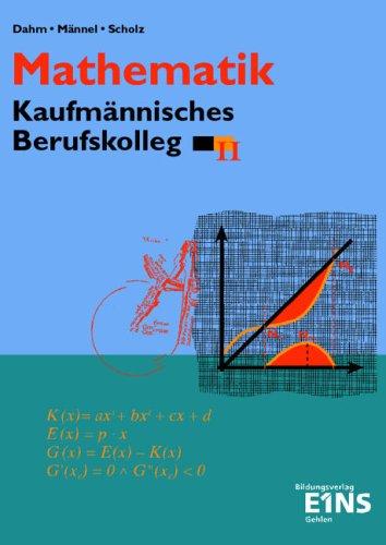 Mathematik, Kaufmännisches Berufskolleg, Ausgabe Baden-Württemberg, Bd.2, BK II