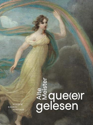 Alte Meister que(e)r gelesen (Kataloge der Museumslandschaft Hessen Kassel)