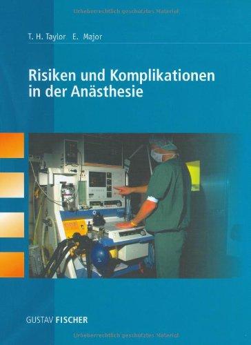 Risiken und Komplikationen in der Anästhesie