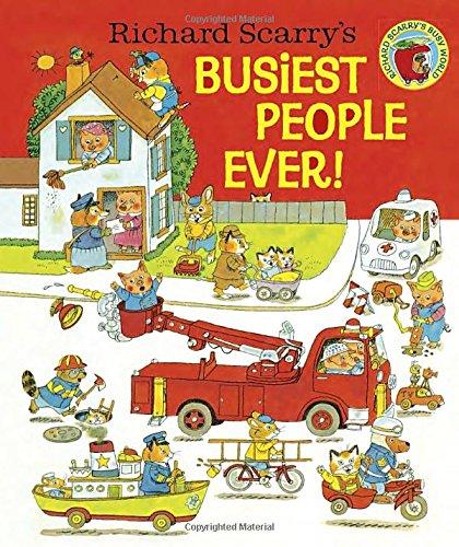 Richard Scarry's Busiest People Ever!