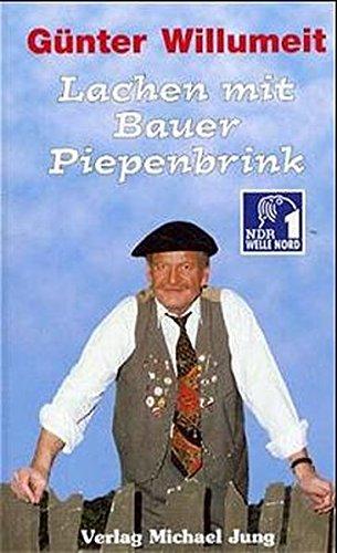 Lachen mit Bauer Piepenbrink