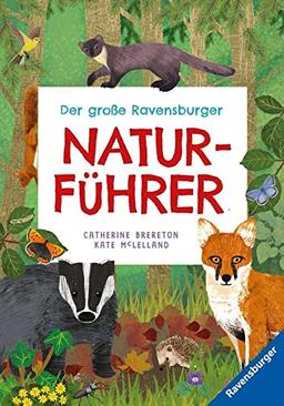 Der große Ravensburger Naturführer - Naturwissen für Kinder ab 5 Jahren