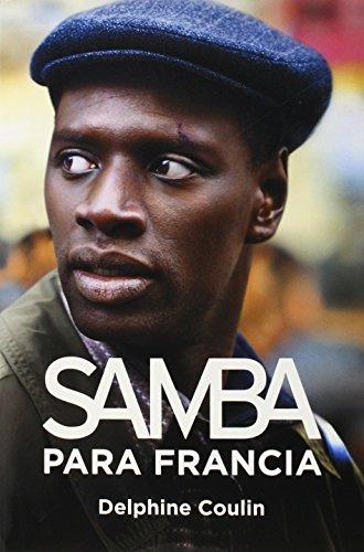 Samba para Francia (Grijalbo Narrativa)