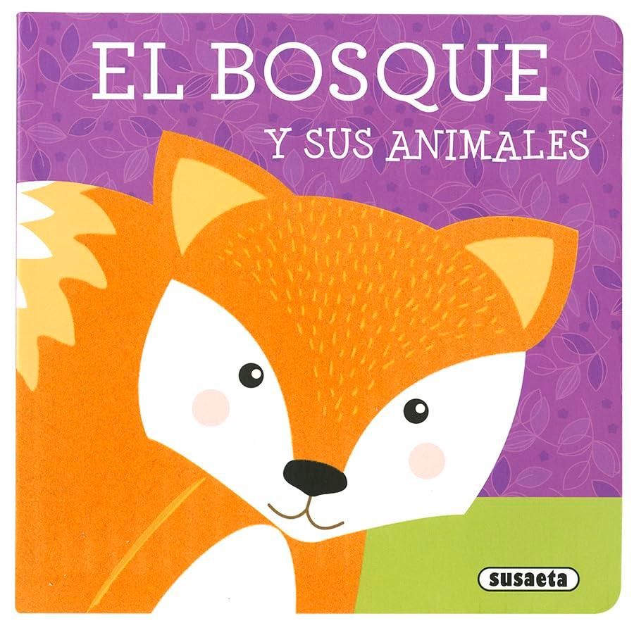 El bosque (Libros con textura)