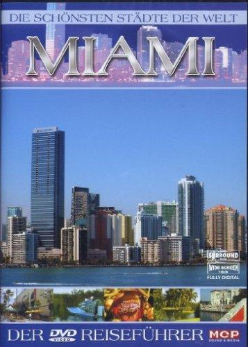 Die schönsten Städte der Welt - Miami