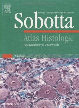 Atlas Histologie: Zytologie, Histologie, Mikroskopische Anatomie