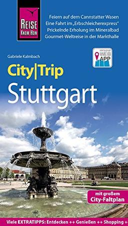 Reise Know-How CityTrip Stuttgart: Reiseführer mit Stadtplan und kostenloser Web-App