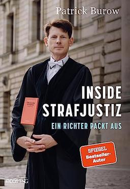 Inside Strafjustiz: Ein Richter packt aus