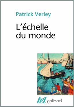 L'échelle du monde : essai sur l'industrialisation de l'Occident