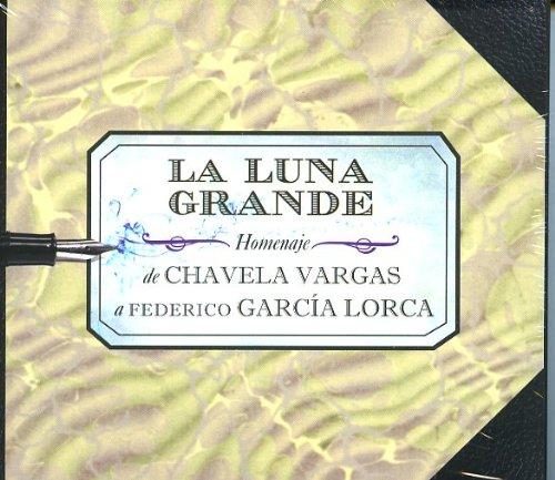 La Luna Grande-Homenaje De Chavela Vargas a Fede