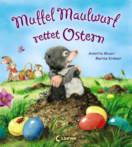 Muffel Maulwurf rettet Ostern