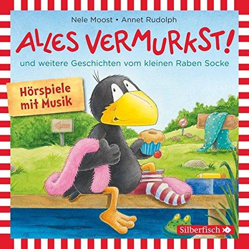 Alles vermurkst!: und weitere Geschichten vom kleinen Raben Socke: 1 CD (Kleiner Rabe Socke)