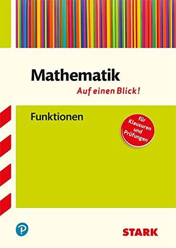 Mathematik - auf einen Blick! Funktionen