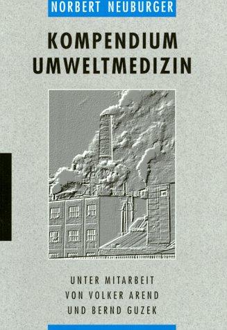 Kompendium Umweltmedizin