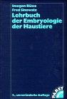 Lehrbuch der Embryologie der Haustiere