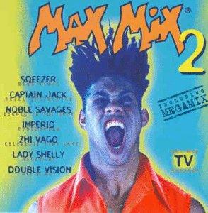 Max Mix 2