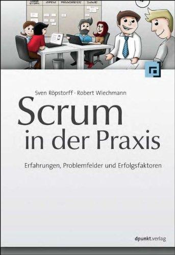 Scrum in der Praxis: Erfahrungen, Problemfelder und Erfolgsfaktoren