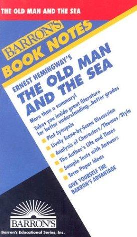 Ernest Hemingway's the Old Man and the Sea (Barron's Book Notes)