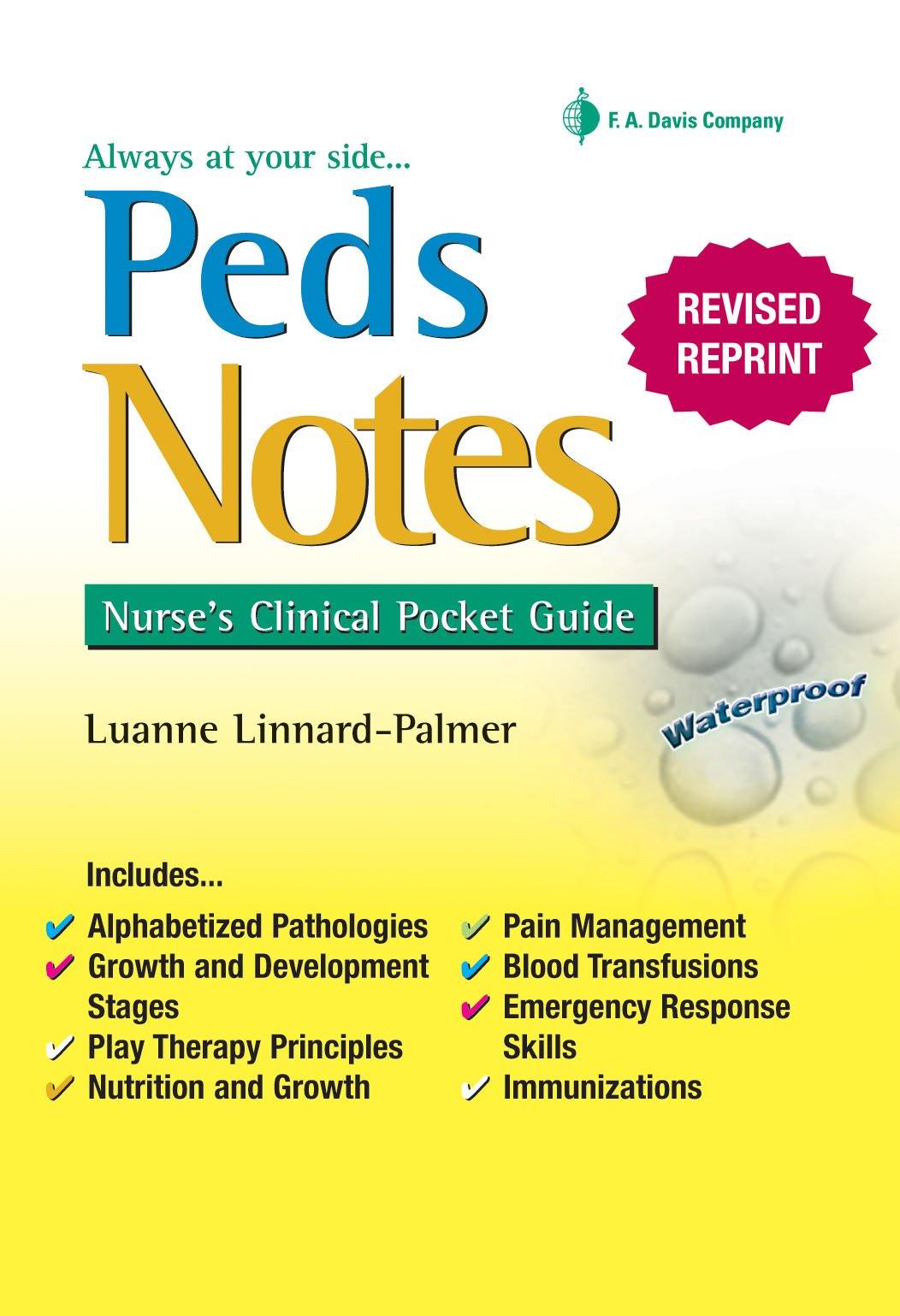 Pedsnotes: Nurse's Clinical Pocket Guide