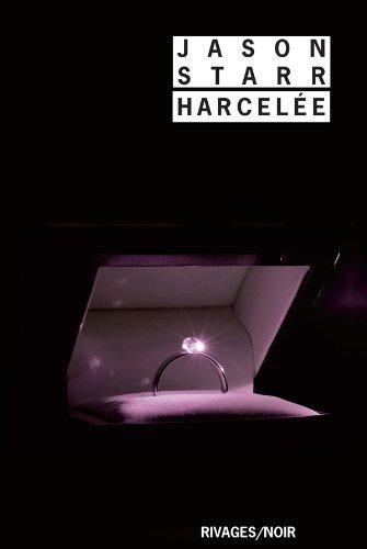 Harcelée