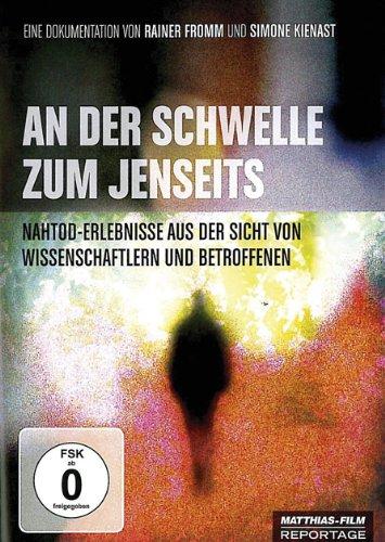 An der Schwelle zum Jenseits