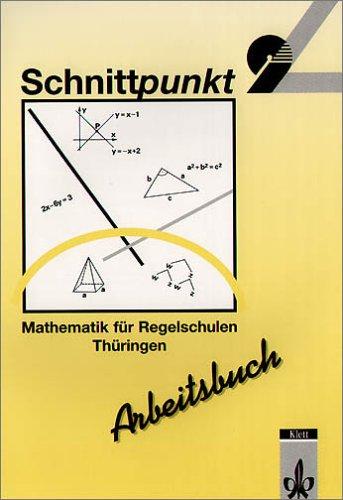 Schnittpunkt - Ausgabe für Regelschulen in Thüringen / Arbeitsbuch 9 (Kurs I)