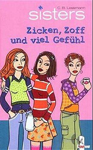 sisters - Zicken, Zoff und viel Gefühl