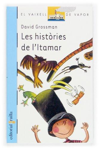 Les històries de l'Itamar (El Barco de Vapor Azul, Band 114)