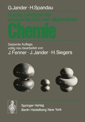 Kurzes Lehrbuch der anorganischen und allgemeinen Chemie