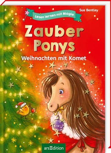 Lesen lernen mit Magie: Zauberponys: Weihnachten mit Komet | Kinderbuch über die wunderschöne Weihnachtszeit voller Tiere, Magie und Freundschaft | ab 6 Jahre