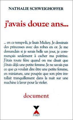 J'avais douze ans : document