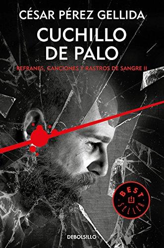 Cuchillo de palo (BEST SELLER, Band 26200)