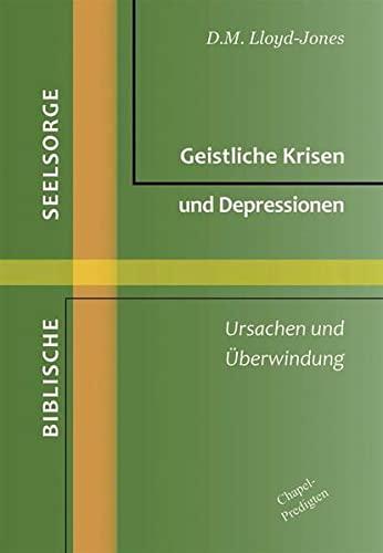 Geistliche Krisen und Depressionen: Ursachen und Überwindung