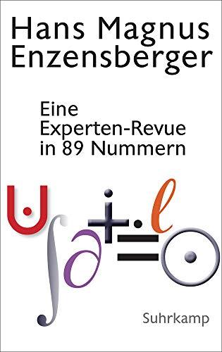 Eine Experten-Revue in 89 Nummern: Mit einem Dialog zwischen der Natur und einem Unzufriedenen: Vom Dämon der Arbeitsteilung