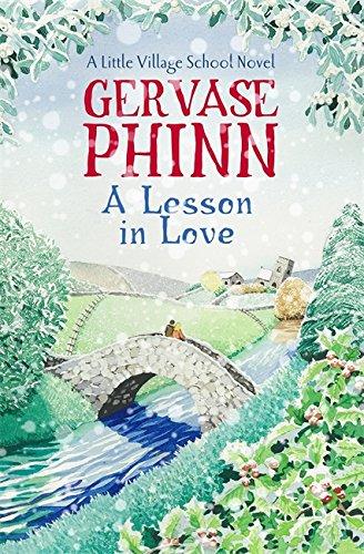 A Lesson in Love: A Little Village School Novel